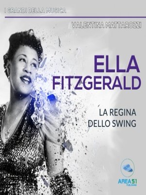 cover image of Ella Fitzgerald. La regina dello swing